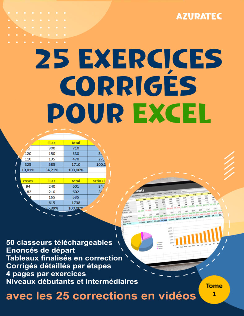 Couverture d’ouvrage : 25 exercices Excel avec corrigés détaillés par étapes - Tome 1