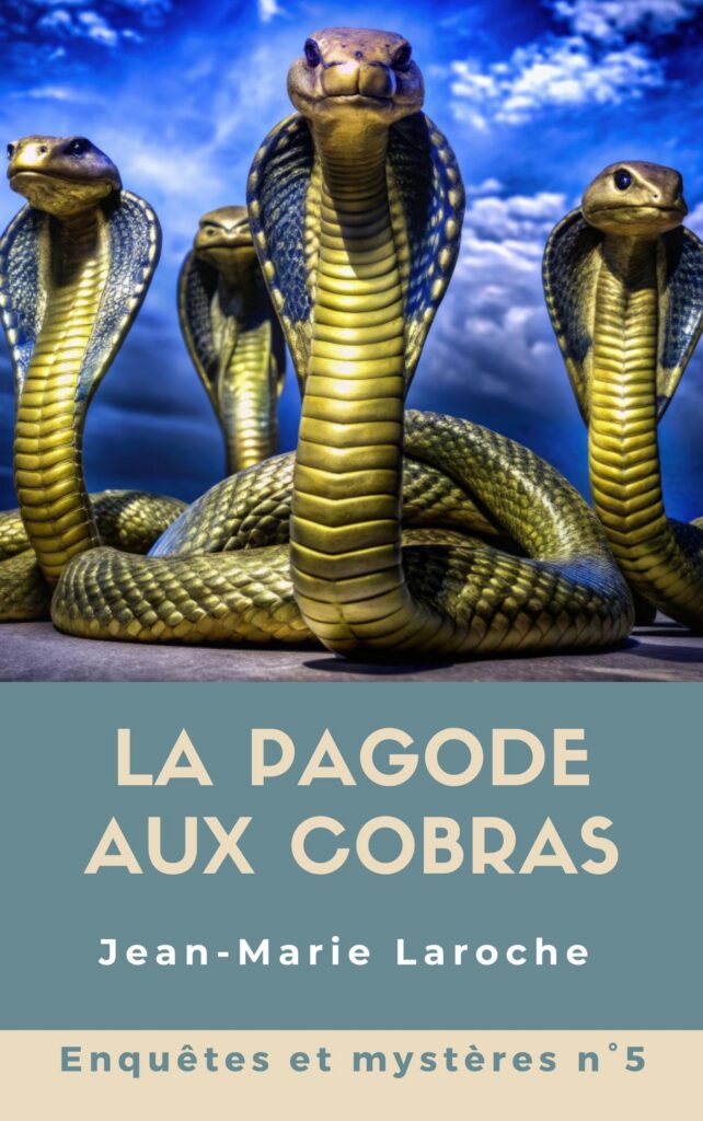 Couverture d’ouvrage : La pagode aux cobras